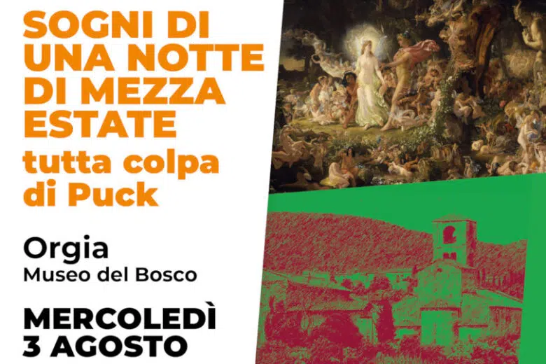 Sovicille d’estate, Sogni di una notte di mezza estate, tutta colpa di Puck