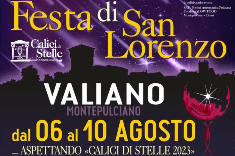 A Valiano di Montepulciano la Festa di San Lorenzo Festa di San Lorenzo a Valiano di Montepulciano, locandina