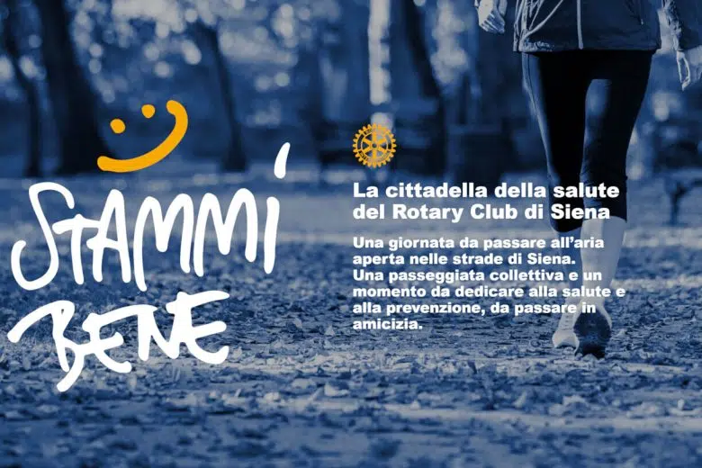 “Stammi bene”, a Siena una passeggiata per la prevenzione "Stammi bene", Rotary Club Siena, locandina