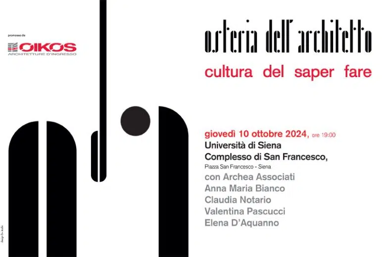 Enoteca Italiana Siena tra i protagonisti dell’evento “Cultura del Saper Fare” Enoteca Italiana, "Cultura del Saper Fare" di "Osteria dell'Architetto"