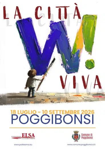 “W La Città Viva”: a Poggibonsi dieci nuovi eventi